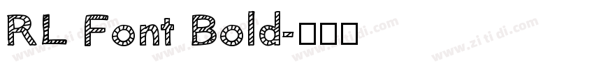 RL Font Bold字体转换